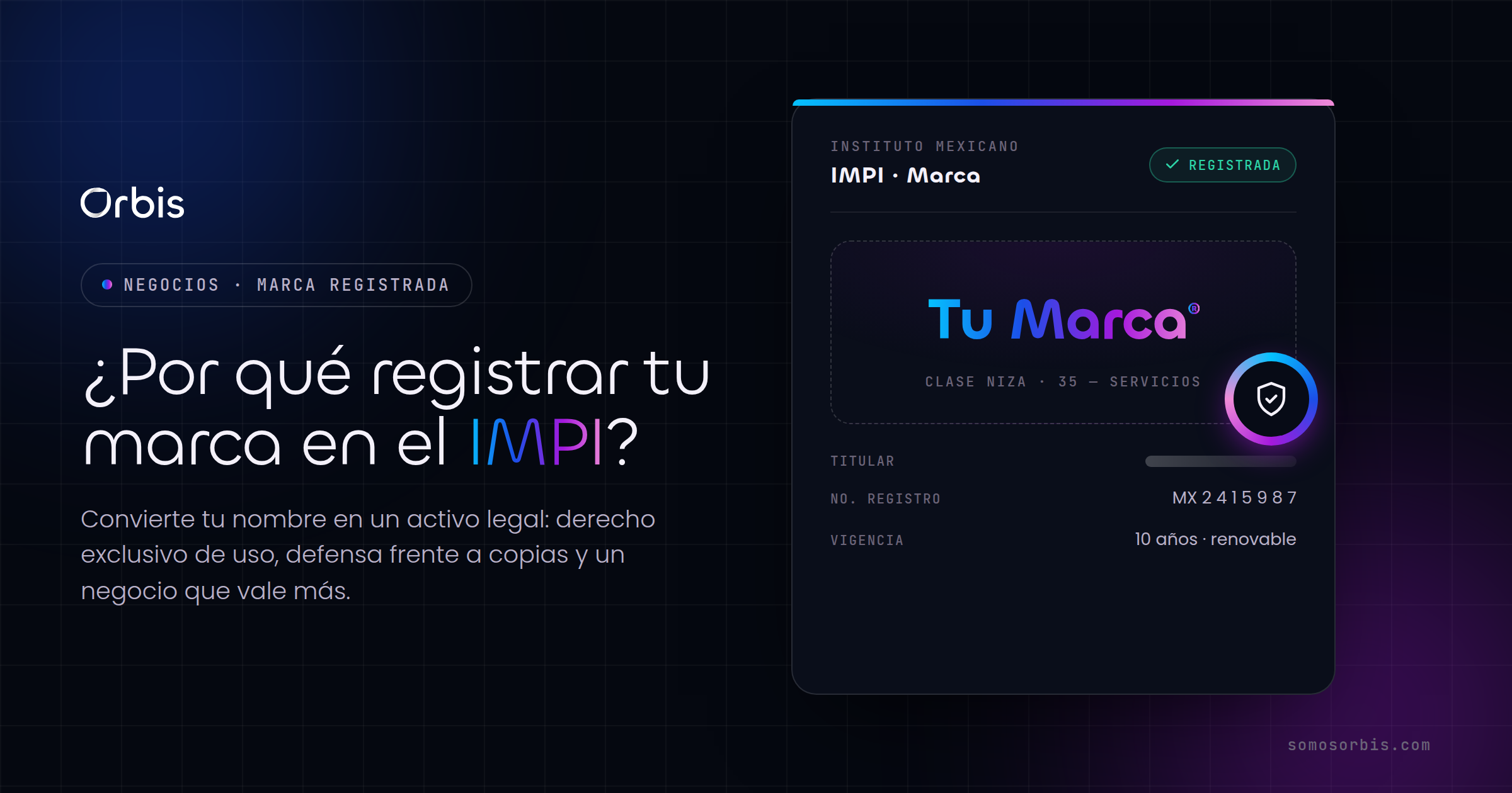 Por qué registrar tu marca en el IMPI: guía 2026