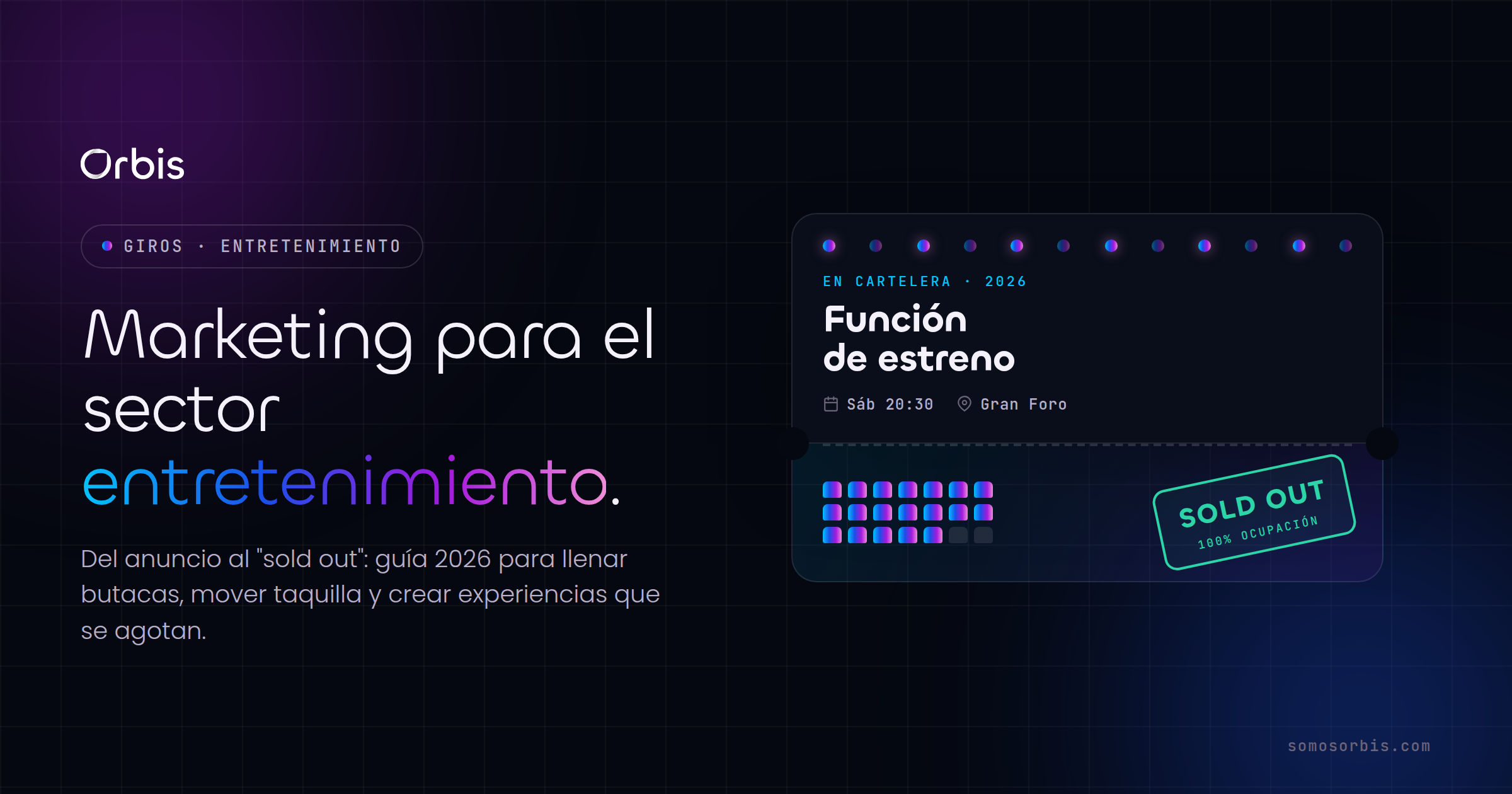 Marketing para el sector entretenimiento: guía 2026