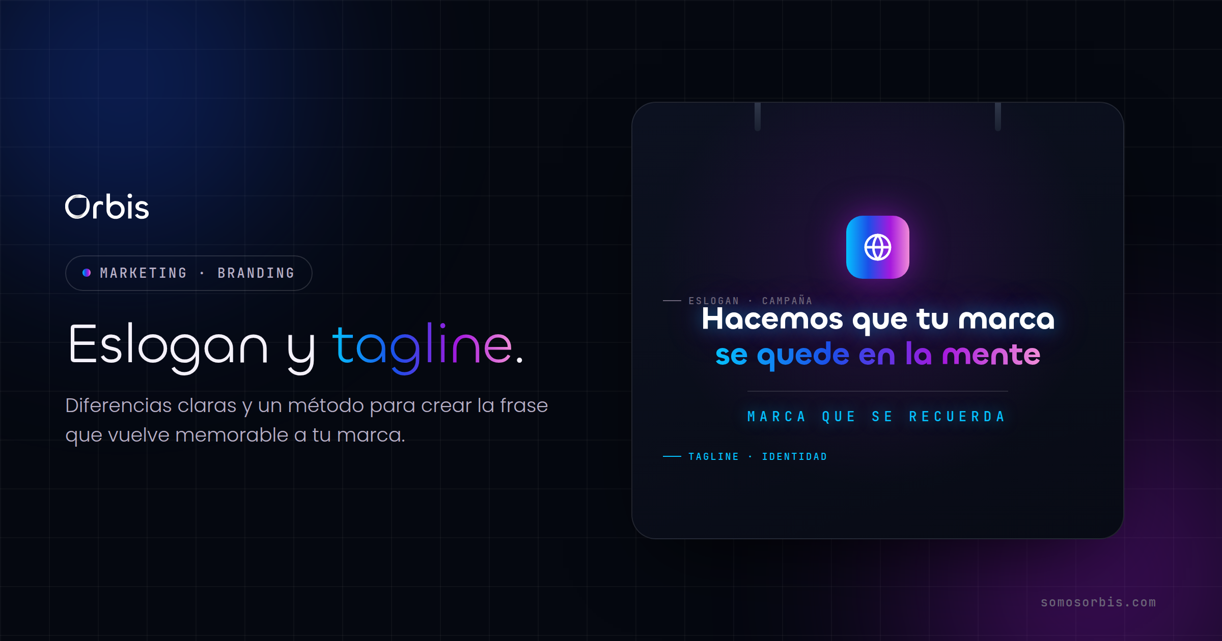 Eslogan y tagline: diferencias y cómo crear el tuyo