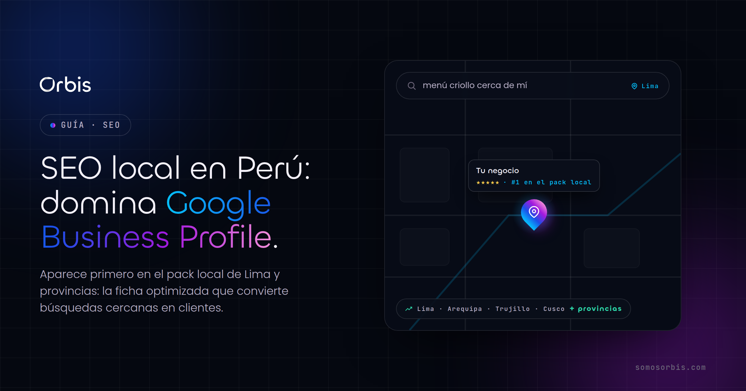 SEO local en Perú: domina Google Business Profile en Lima y provincias