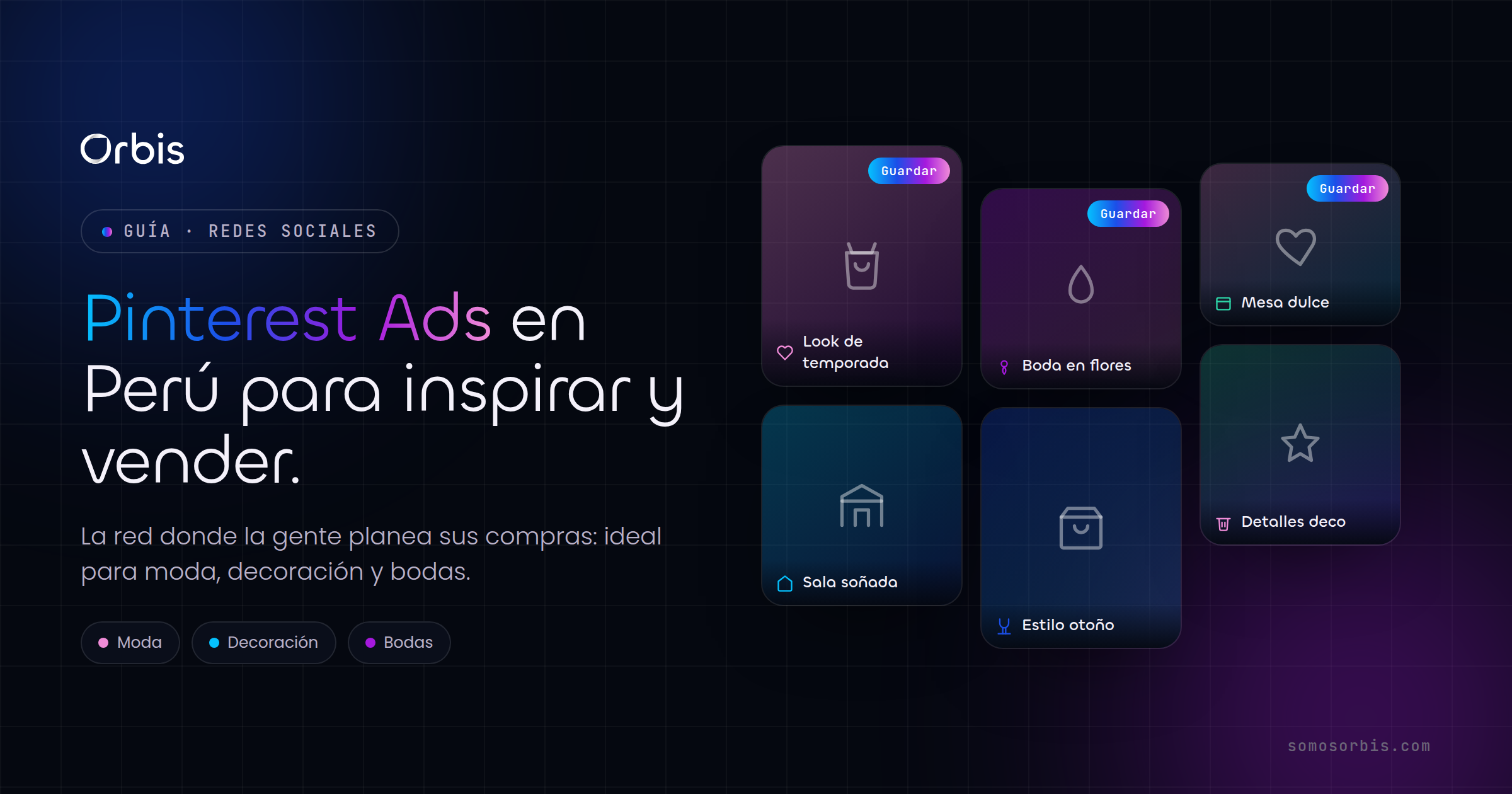 Pinterest Ads en Perú: ideal para moda, decoración y bodas