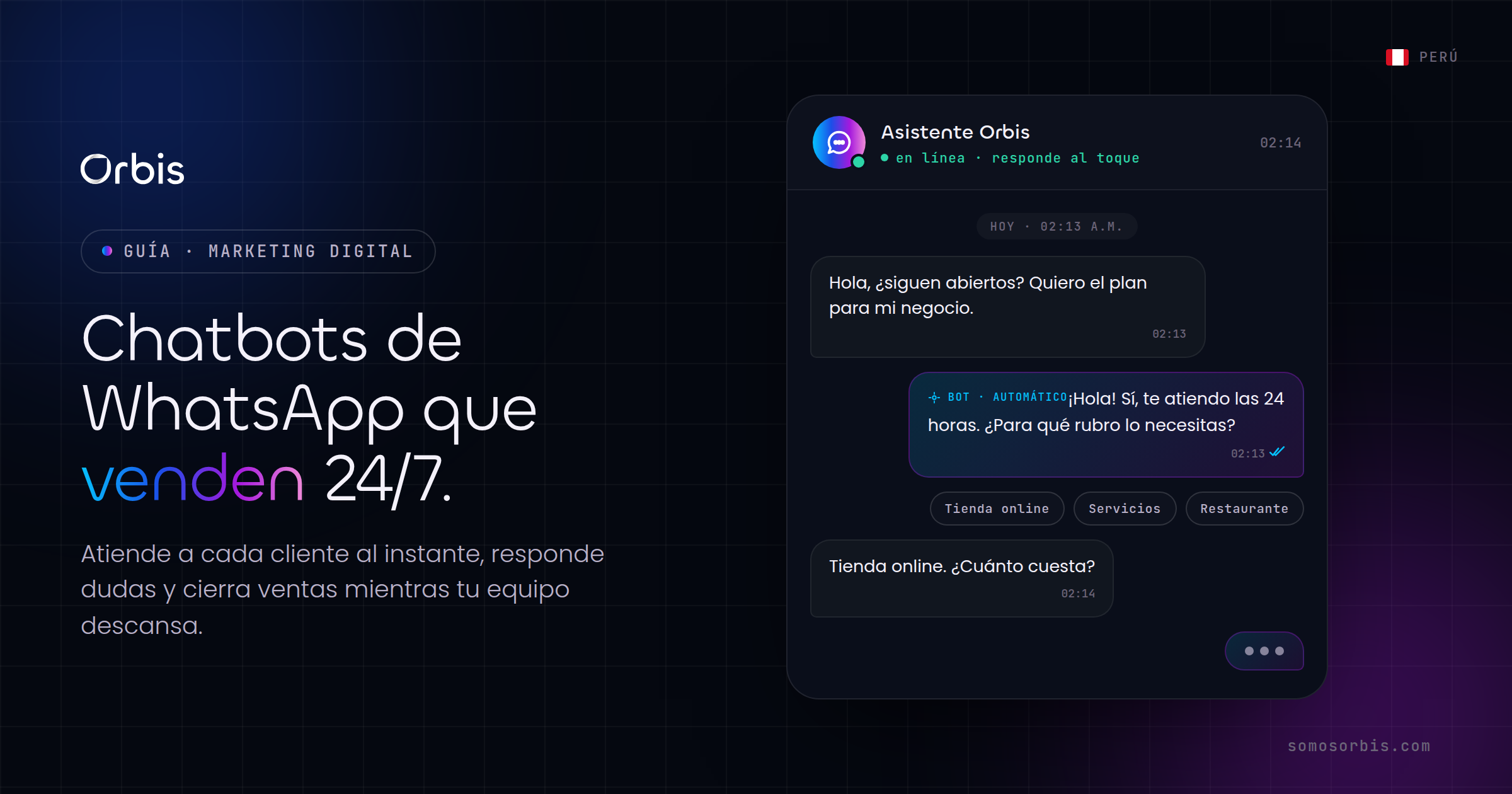 Chatbots de WhatsApp en Perú: atiende y vende 24/7