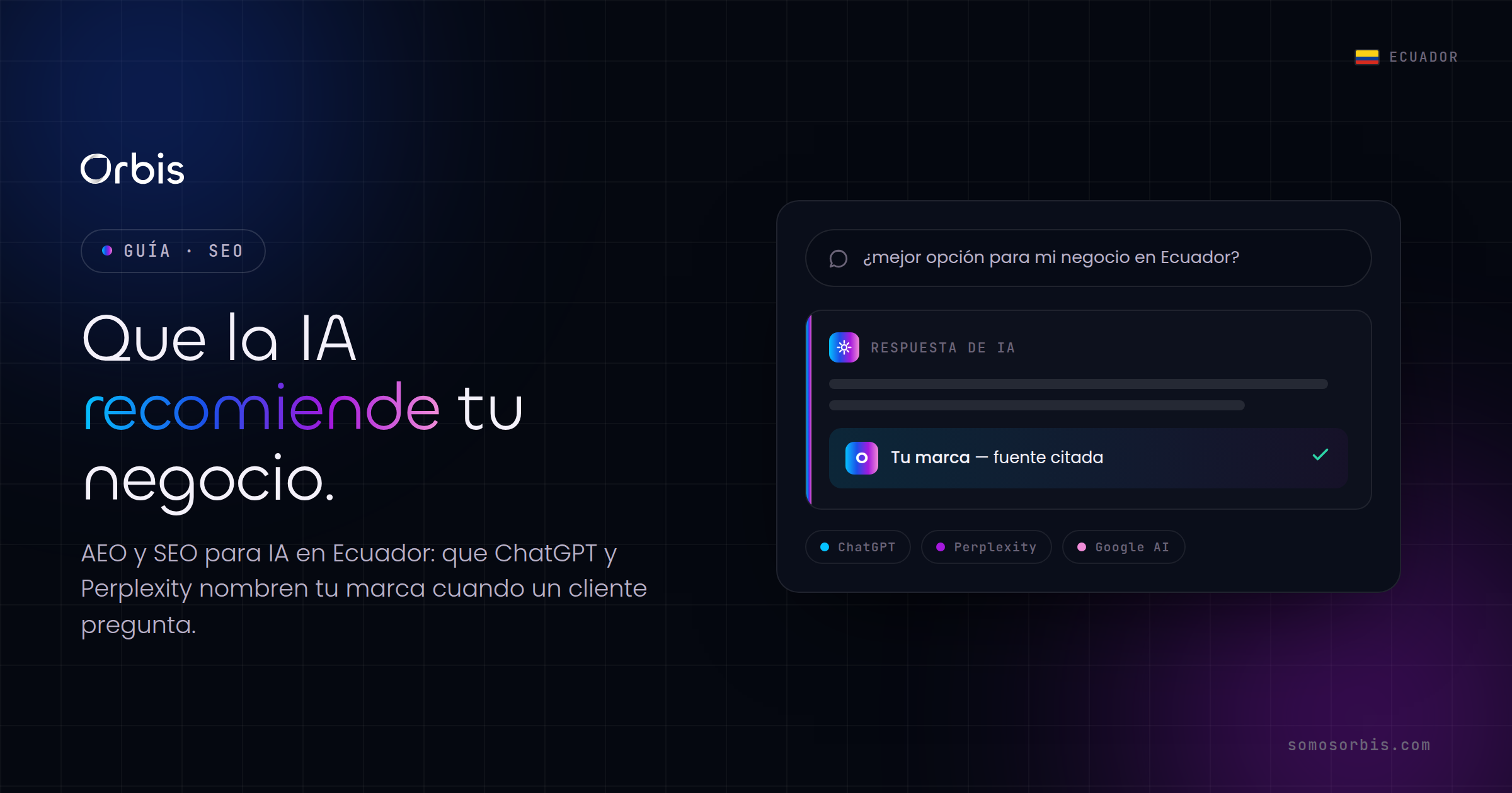 AEO y SEO para IA en Ecuador: como hacer que ChatGPT y Perplexity recomienden tu negocio