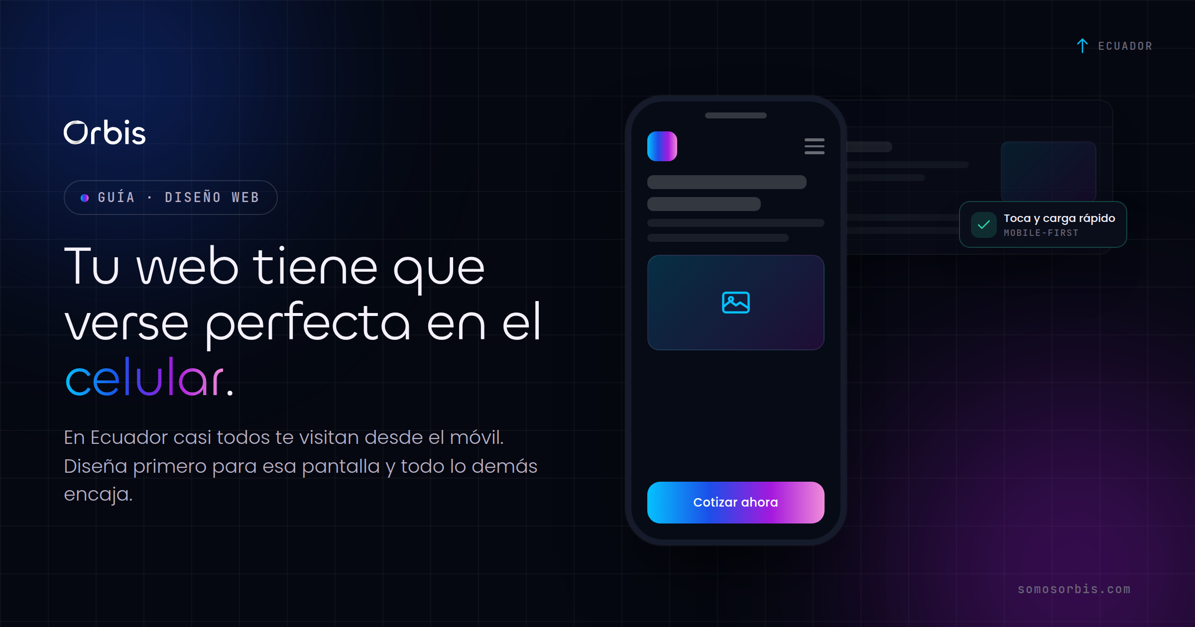 Diseño web mobile-first en Ecuador: tu web tiene que verse perfecta en el celular