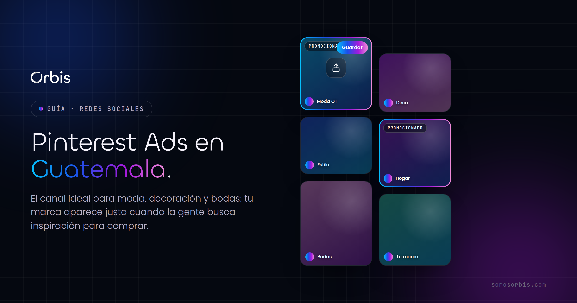 Pinterest Ads en Guatemala: ideal para moda, decoración y bodas