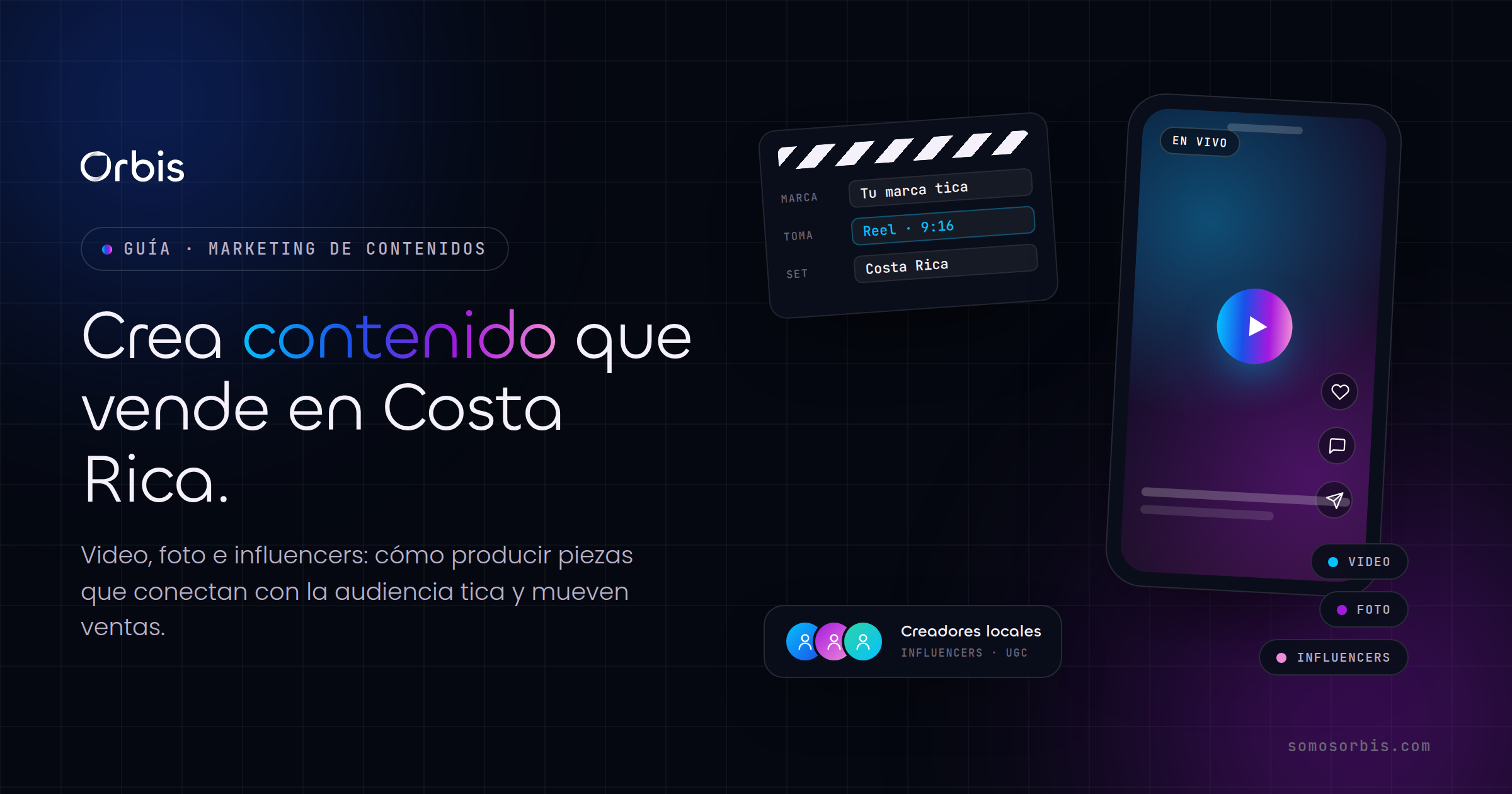 Guía de creación de contenido en Costa Rica: video, foto e influencers
