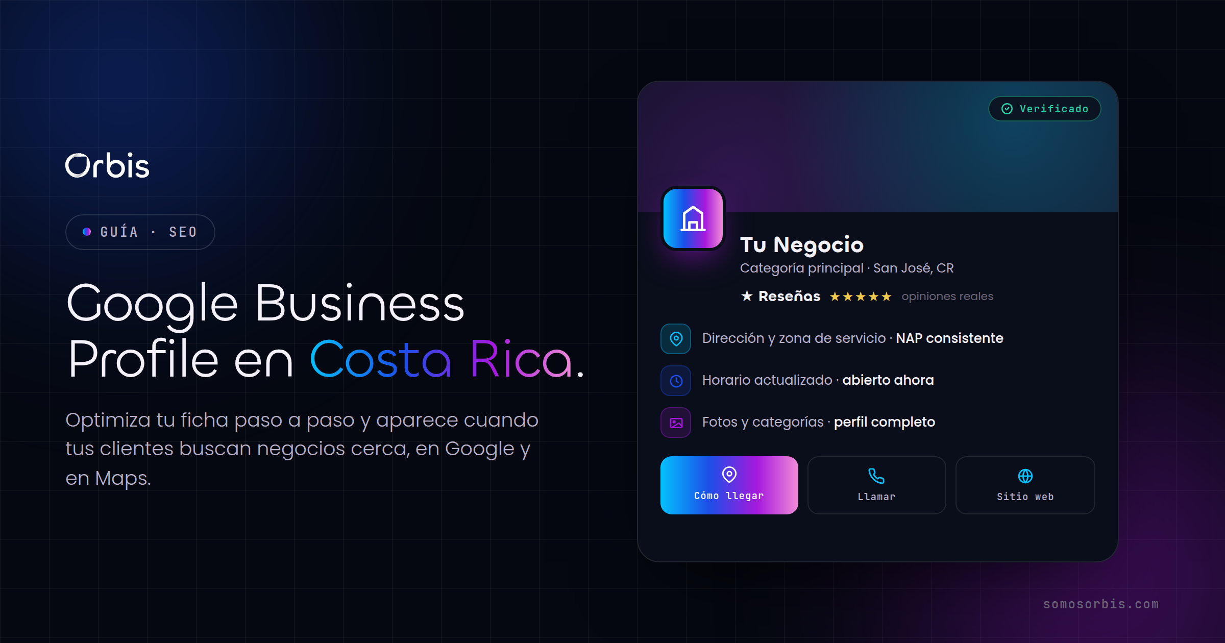 Google Business Profile en Costa Rica: optimización paso a paso