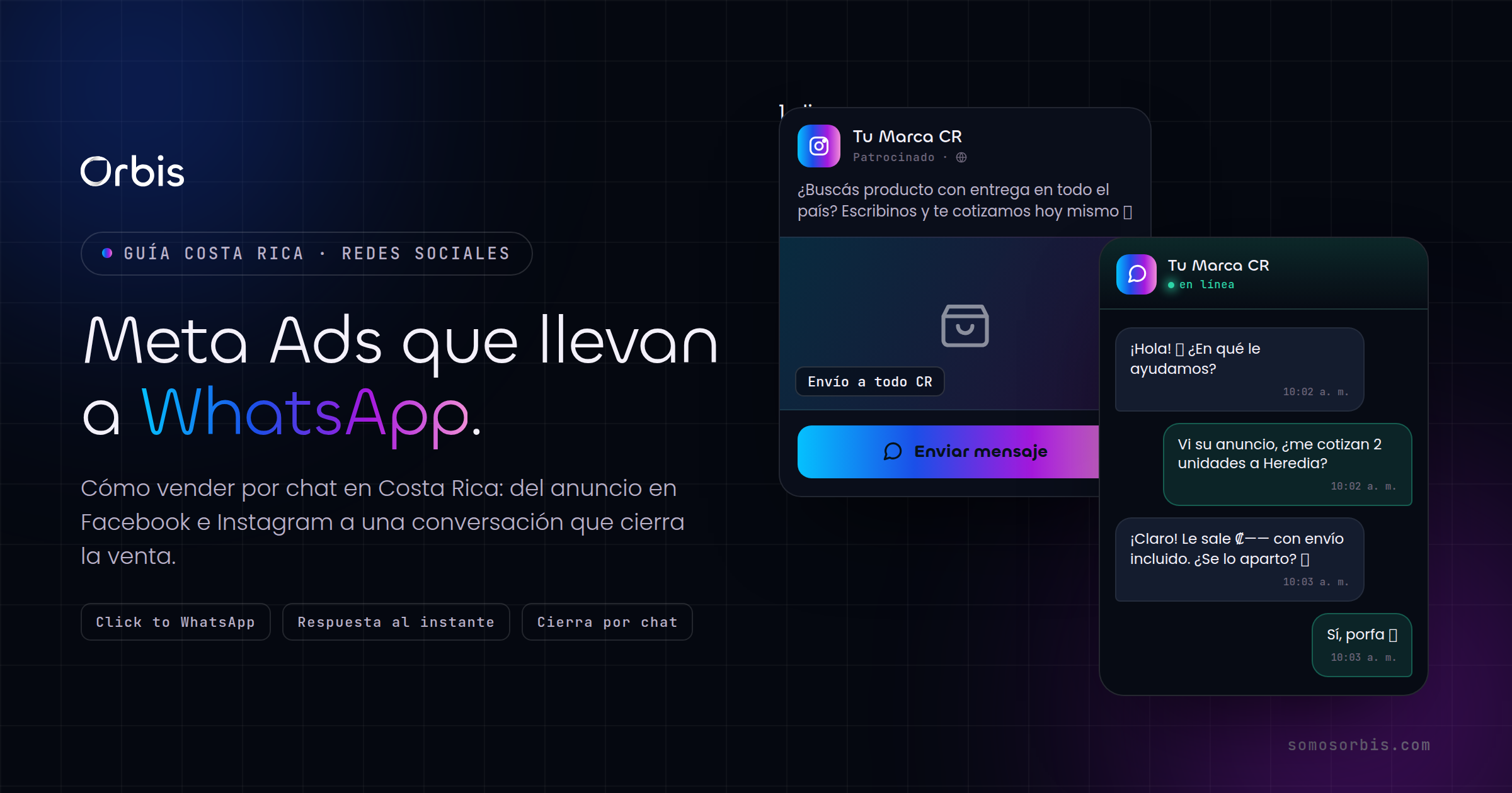 Meta Ads que llevan a WhatsApp: cómo vender por chat en Costa Rica