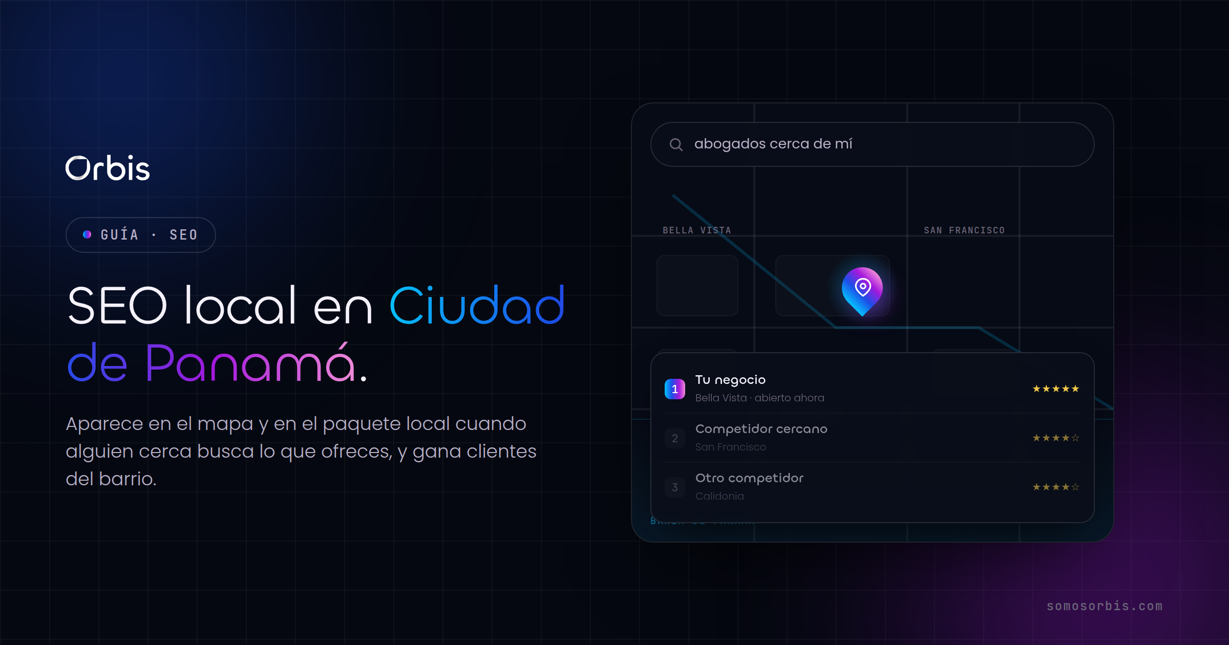 SEO local en Ciudad de Panamá: aparece en el mapa y gana clientes cercanos