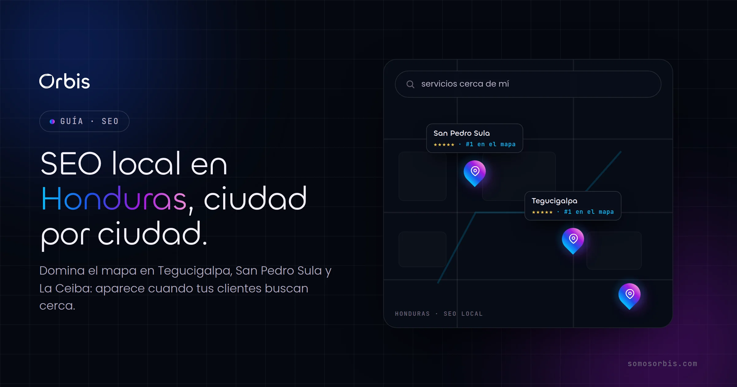 SEO local en Honduras: como dominar las busquedas en Tegucigalpa, San Pedro Sula y La Ceiba