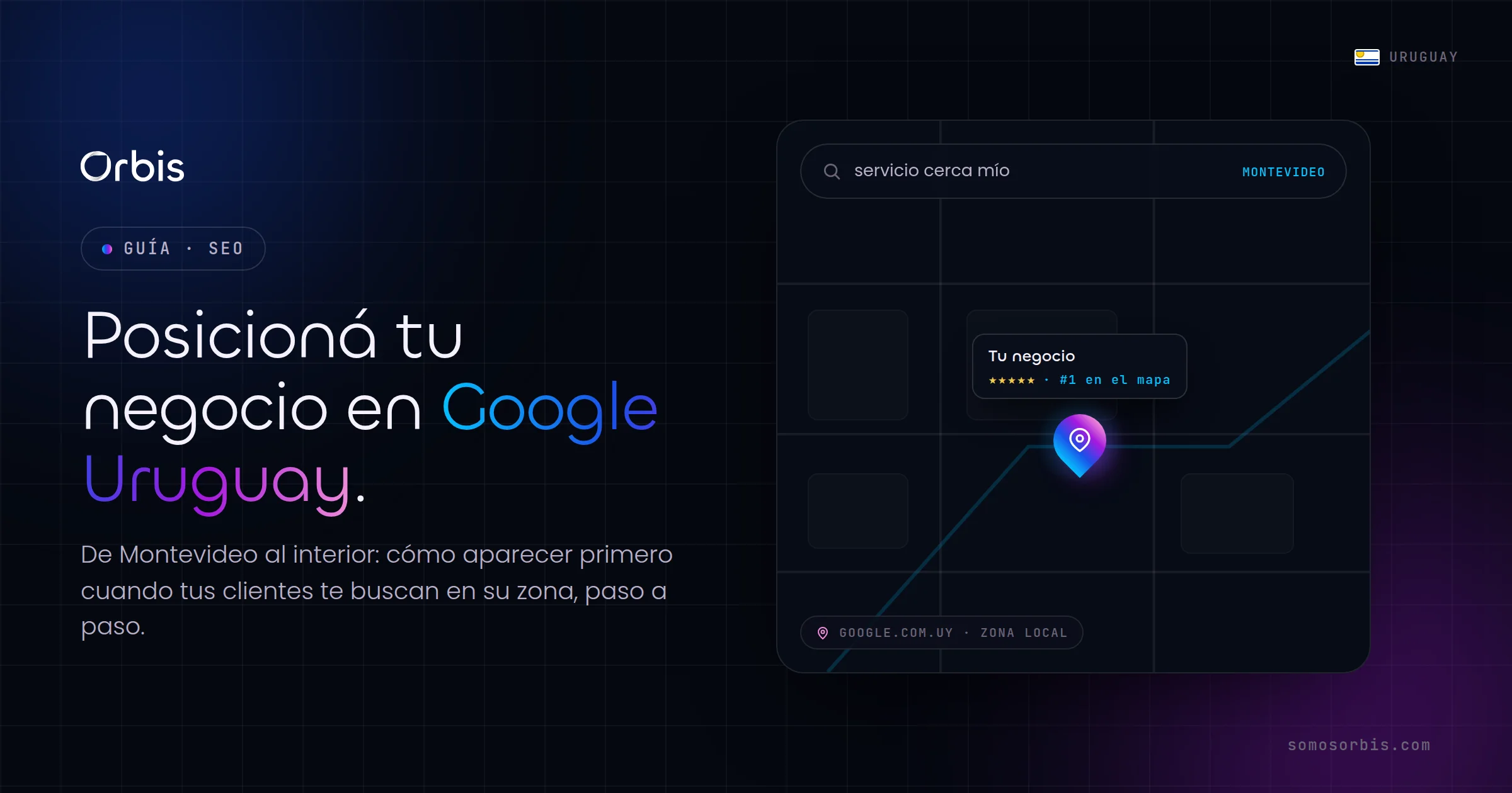 Guía completa de SEO en Uruguay: cómo posicionar tu negocio en Google