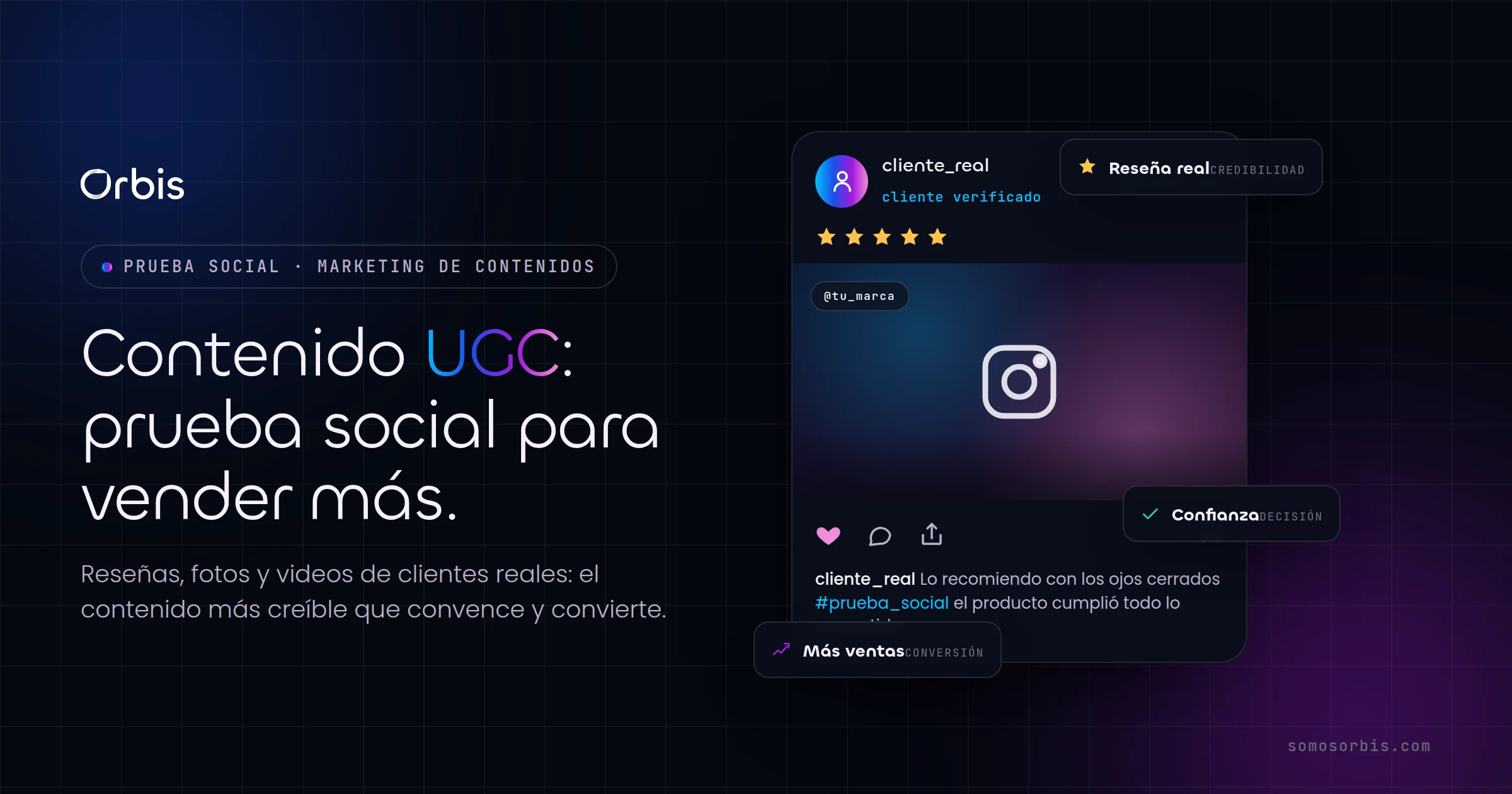 Contenido UGC: aprovecha la prueba social para vender más